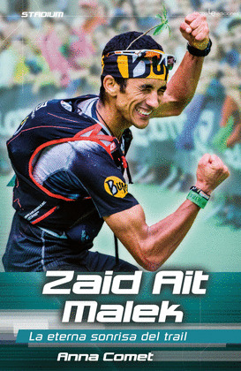 ZAID AIT MALEK: LA ETERNA SONRISA DEL TRAIL