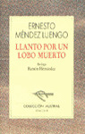 A-049 LLANTO POR UN LOBO MUERTO