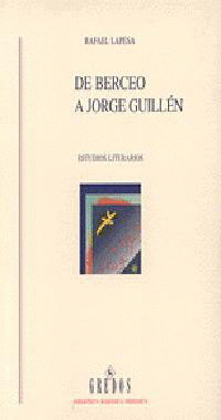 BRHE403. DE BERCEO A JORGE GUILLEN. ESTUDIOS LITERARIOS
