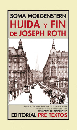 HUIDA Y FIN DE JOSEPH ROTH