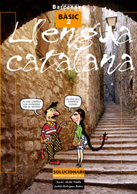 LLENGUA CATALANA. BÀSIC 2. SOLUCIONARI