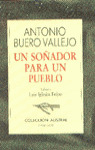 SOÑADOR PARA UN PUEBLO, UN