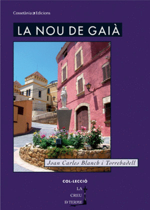 LA NOU DE GAIÀ