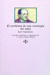 EL PROBLEMA DE UNA SOCIOLOGÍA DEL SABER