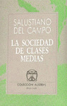 SOCIEDAD DE CLASES MEDIAS (C.A.85)