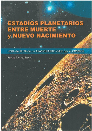 ESTADIOS PLANETARIOS ENTRE MUERTE Y NUEVO NACIMIENTO