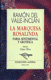 MARQUESA ROSALINDA. EL MARQUES DE BRADOMIN