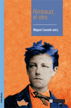 RIMBAUD, EL OTRO.
