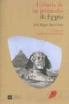 HISTORIA DE LAS PIRÁMIDES DE EGIPTO