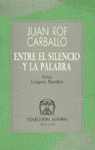 A-147 ENTRE EL SILENCIO Y LA PALABRA
