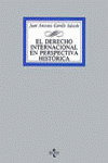 EL DERECHO INTERNACIONAL EN PERSPECTIVA HISTÓRICA