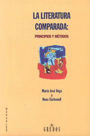 GM52. LA LITERATURA COMPARADA: PRINCIPIOS Y METODOS