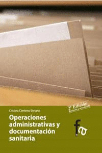 OPERACIONES ADMINISTRATIVAS Y DOCUMENTACIÓN SANITARIA