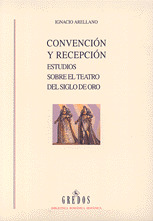 BRHE413. CONVENCION Y RECEPCION. ESTUDIOS SOBRE EL TEATRO DE