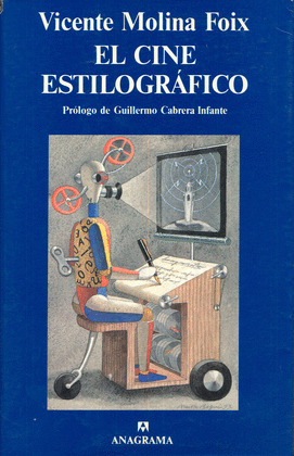 EL CINE ESTILOGRAFICO