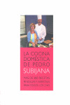 COCINA DOMESTICA DE PEDRO SUBIJANA, LA