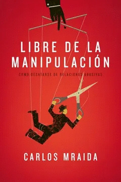 LIBRE DE LA MANIPULACION