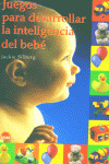 JUEGOS DESARROLLAR INTELIG. BEBE