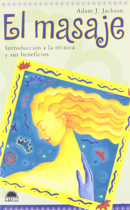 MASAJE. INTRODUCCION TECNICA