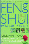 GUIA COMPLETA ILUSTRADA DEL FENG SHUI PARA LOS JARDINES