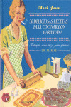 TREINTA DELICIOSAS RECETAS PARA COCINAR CON MARIHUANA