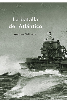 BATALLA DEL ATLÁNTICO, LA