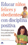 EDUCAR NIÑOS FELICES Y OBEDIENTES