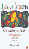 MEDITACIONES NIÑOS, 4 LUZ TIERRA