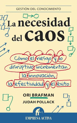 NECESIDAD DEL CAOS, LA