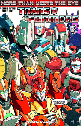 TRANSFORMERS: MORE THAN MEETS THE EYE Nº01
