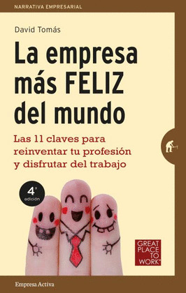 EMPRESA MÁS FELIZ DEL MUNDO, LA