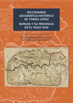 DICCIONARIO GEOGRÁFICO-HISTÓRICO DE TOMÁS LÓPEZ.