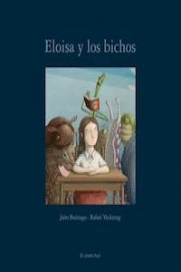 ELOISA Y LOS BICHOS