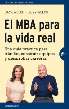 MBA PARA LA VIDA REAL, EL