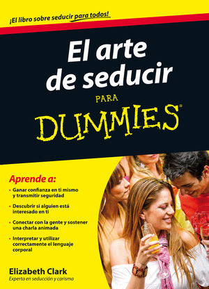 ARTE DE SEDUCIR PARA DUMMIES, EL