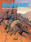 BLUEBERRY 54: EL CONVOY DE LOS FORAJIDOS