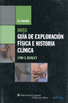 GUÍA DE EXPLORACIÓN FÍSICA E HISTORIA CLÍNICA DE BATES