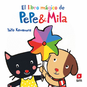 LIBRO MÁGICO DE PEPE Y MILA, EL (LIBRO DE BAÑO)