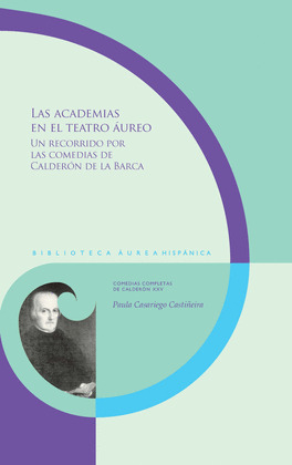 ACADEMIAS EN EL TEATRO AUREO, LAS