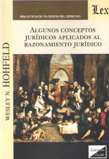 ALGUNOS CONCEPTOS JURÍDICOS APLICADOS AL RAZONAMIENTO JURÍDICO