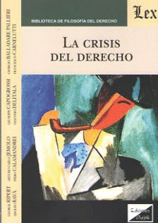 LA CRISIS DEL DERECHO
