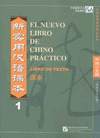 NUEVO LIBRO DE CHINO PRACTICO, 1. LIBRO DE TEXTO