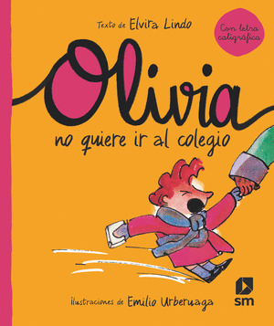 OLIVIA NO QUIERE IR AL COLEGIO