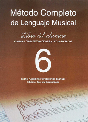 METODO COMPLETO DE LENGUAJE MUSICAL, 6 NIVEL LIBRO DEL ALUMNO