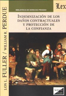 INDEMNIZACIÓN DE LOS DAÑOS CONTRACTUALES Y PROTECCIÓN DE LA CONFIANZA