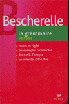 GRAMMAIRE POUR TOUS, LA (BESCHERELLE)