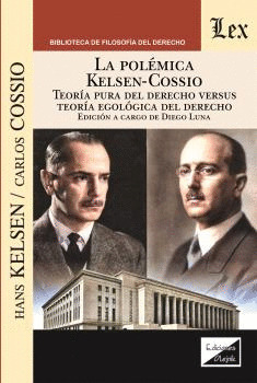 LA POLÈMICA KELSEN-COSSIO