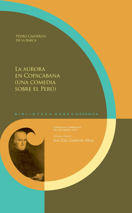 LA AURORA EN COPACABANA (UNA COMEDIA SOBRE EL PERÚ)