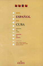 DICC.DEL ESPAÑOL DE CUBA (ESP.DE CUBA-ESP.DE ESPAÑA)
