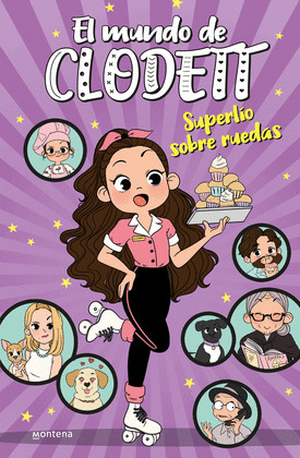 SUPERLIO SOBRE RUEDAS (EL MUNDO DE CLODETT 4)